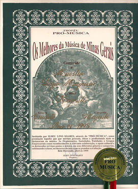 Troféu Pró-Música Os Melhores da Música de Minas Gerais, conferido a Sergio Magnani como regente ...