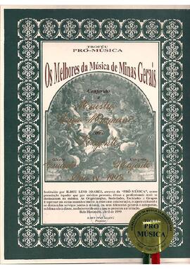 Troféu Pró-Música Os Melhores da Música de Minas Gerais, conferido a Sergio Magnani como regente erudito, ano IV, 1998. Assinatura de Ildeu Lino Soares.