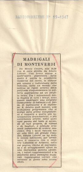 Madrigali di Monteverdi.