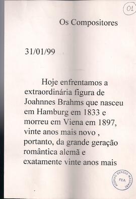 Concertos (continuação): Brahms opus 15.  Ópera: Verdi – Aida.