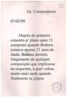 Concertos (continuação): Brahms Concerto nº 2 e Ravel Concerto em Sol. Ópera: Verdi - Otelo.