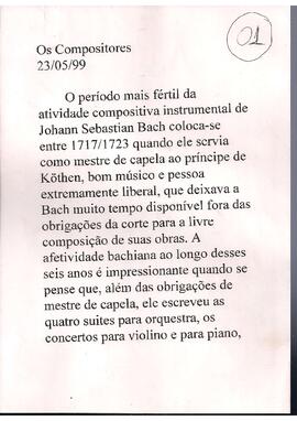 Bach: suítes para violoncelo.