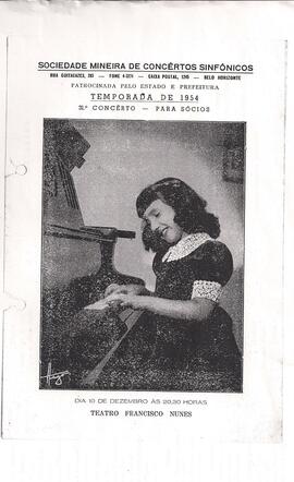 Sociedade Mineira de Concertos Sinfônicos. Temporada de 1954. 31°Concerto. Solistas Maria Regina ...