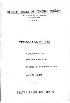 Sociedade Mineira de Concertos Sinfônicos. Temporada de 1958, Concerto N°18 Série Educativa N°13....