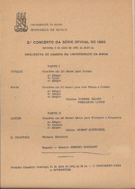 Universidade da Bahia. Seminários de Música. 2º Concerto da Série Oficial de 1965. Orquestra de C...