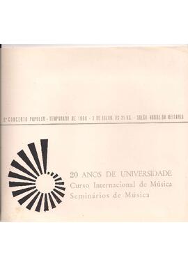 Universidade Federal da Bahia. 2º Concerto Popular - Temporada de 1966. Salão Nobre da Reitoria. 20 Anos de Universidade. Curso Internacional de Música. Seminários de Música. Madrigal e Coro dos Seminários de  Música. Orquestra Sinfônica da Universidade da Bahia. Regente: Sérgio Magnani.