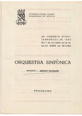 Universidade Federal da Bahia. Seminários de Música. 22º Concerto da Temporada Oficial de 1966. Salão Nobre da Reitoria. Orquestra Sinfônica da Universidade Federal da Bahia. Solista: Pierre Klose. Regente: Sérgio Magnani.