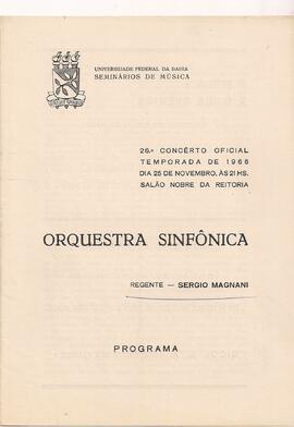 Universidade Federal da Bahia. Seminários de Música. 26º Concerto da Temporada Oficial de 1966. S...