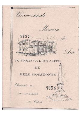 Universidade Mineira de Arte. Programa do 1º Festival de Arte de Belo Horizonte. Dedicado ao 59º aniversário da Cidade.