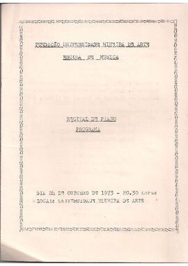 Fundação Universidade Mineira de Arte. Escola de Música. Recital de Piano. Concerto das alunas da professora Maura Palhares Machado, Moema Starling e Maria Luiza Lopes Melgaço.