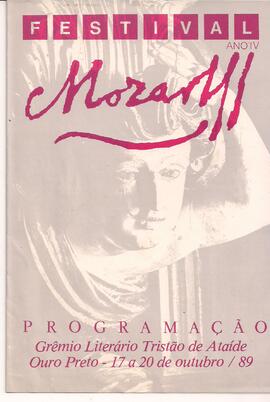 Festival Mozart. Ano IV. Programação Grêmio Literário Tristão de Ataíde. Orquestra Sinfônica de M...