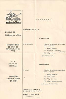 Escola de Música da UFMG. Concertos Finais do Curso de Especialização em Piano. Auditório da Esco...