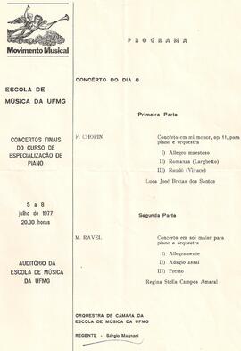 Escola de Música da UFMG. Concertos Finais do Curso de Especialização em Piano. Auditório da Esco...