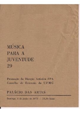 Música para a Juventude 29. Palácio das Artes. Mozart: A Flauta Mágica em forma de concerto. Orquestra Sinfônica da Universidade Federal de Minas Gerais. Regente de Coro: Afranio Lacerda. Participação Especial: Coro Madrigal Renascentista. Narrador: Joaquim Costa. Regente: Sérgio Magnani.