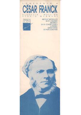 Homenagem a César Franck. Abertura Temporada 90. Concerto Sinfônico I. Concerto para a Juventude I. Grande Teatro do Palácio das Artes. Orquestra Sinfônica de Minas Gerais. Regente Titular: Emílio de César. Regente Convidado: Sérgio Magnani.