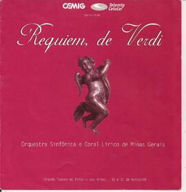 Verdi, Requiem. Grande Teatro do Palácio das Artes. Orquestra Sinfônica de Minas Gerais. Coral Lí...