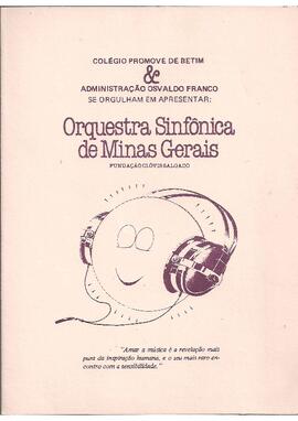 Orquestra Sinfônica de Minas Gerais, evento Promove Betim. Regente: Sérgio Magnani.