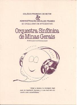 Orquestra Sinfônica de Minas Gerais, evento Promove Betim. Regente: Sérgio Magnani.