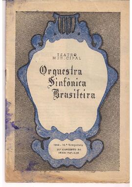 Teatro Municipal do Rio de Janeiro. Orquestra Sinfônica Brasileira (OSB). 1959 - 19ª Temporada. 10º Concêrto da Série Popular. Regente: Sérgio Magnani.