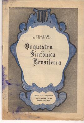 Teatro Municipal do Rio de Janeiro. Orquestra Sinfônica Brasileira (OSB). 1959 - 19ª Temporada. 1...