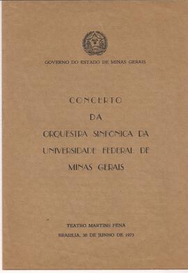 Teatro Nacional de Brasília “Martins Pena”. Orquestra Sinfônica da Universidade Federal de Minas ...