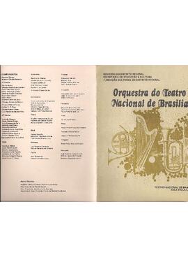 Teatro Nacional de Brasília. Orquestra do                       Teatro Nacional. Regente: Sérgio Magnani.