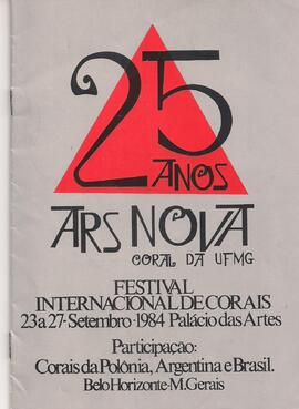 Festival Internacional de Corais; 25 Anos do Ars Nova. Coral da Universidade Federal de Minas Ger...