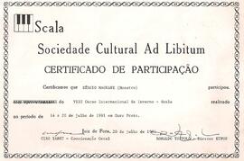 Certificado conferido pela Sociedade Musical Ad Libitum pela participação no VII Curso Internacio...