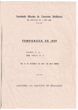 Sociedade Mineira de Concertos Sinfônicos. Temporada de 1959. Concerto N°16, Série Popular N° 6. ...