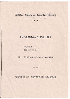Sociedade Mineira de Concertos Sinfônicos. Temporada de 1959. Concerto N°16, Série Popular N° 6. Regente Sergio Magnani. Pergolesi: La Serva Padrona e Debussy: L’ Enfant  Prodigue. Instituto Estadual de Educação de Minas Gerais.