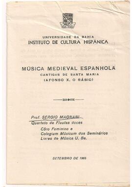 Universidade da Bahia. Instituto de Cultura Hispânica. Música Medieval Espanhola. Cantigas de San...