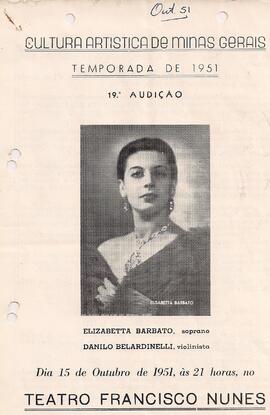 Cultura Artística de Minas Gerais. Temporada de 1951 19º Audição. Piano Sergio Magnani, soprano E...