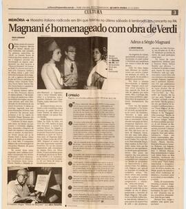 LEONARDO, Paulo. Magnani é homenageado com obra de Verdi. Jornal Hoje em Dia - Cultura, Belo Hori...