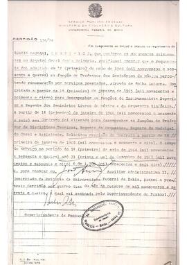 Certificado da Universidade Federal da Bahia, atestando exercício dos cargos de professor dos Seminários de Música, regente dos Seminários de Música, da Orquestra Sinfônica, do Madrigal e do Coral e professor de Disciplinas Teóricas.